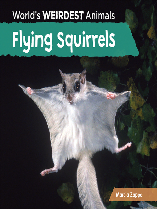 Title details for Flying Squirrels by Marcia Zappa - Available